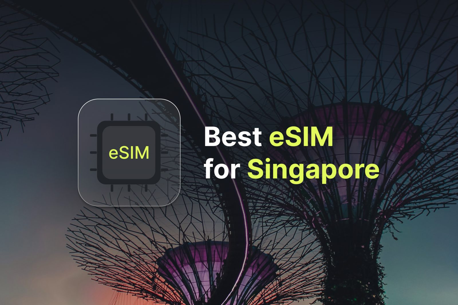 Best eSIM for Singapore – 2026 Providers and Prices