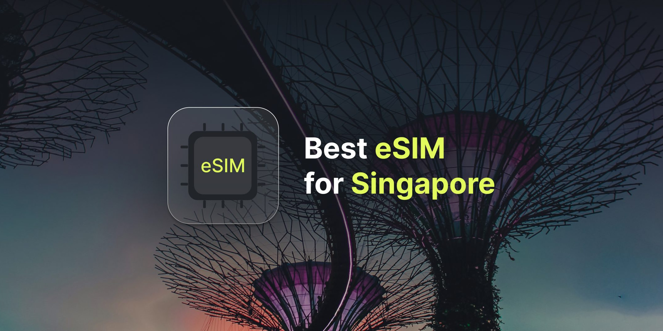 Best eSIM for Singapore – 2026 Providers and Prices